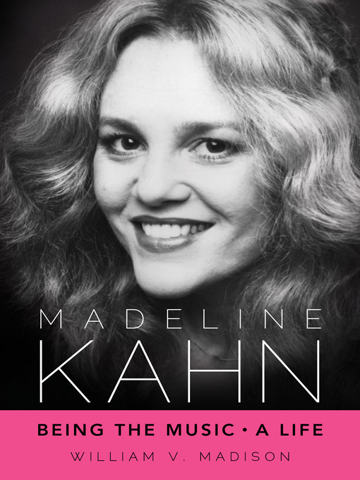 Title details for Madeline Kahn by William V. Madison - Available